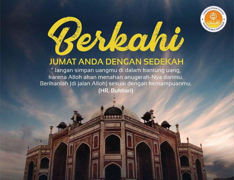 KEUTAMAAN SEDEKAH DI HARI JUMAT Alhudapeduli Com