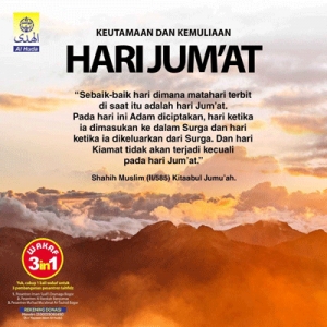 Keutamaan dan Kemuliaan Hari Jum’at Al-Huda Peduli