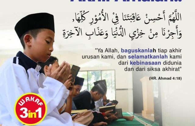 DOA MEMOHON KEBAIKAN AKHIR AMALAN.. Al-Huda Peduli