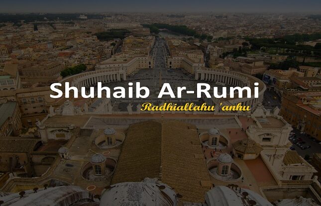 Gambar. Shuhaib Ar-Rumi Rodhiyallohu’anhu - www.alhudapeduli.com